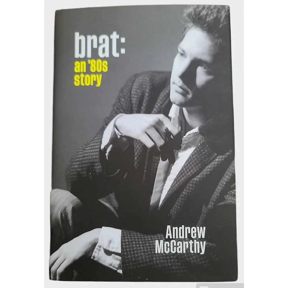 Brat An '80s Story By Andrew McCarthy‎ Hollywood Actors Film Classics